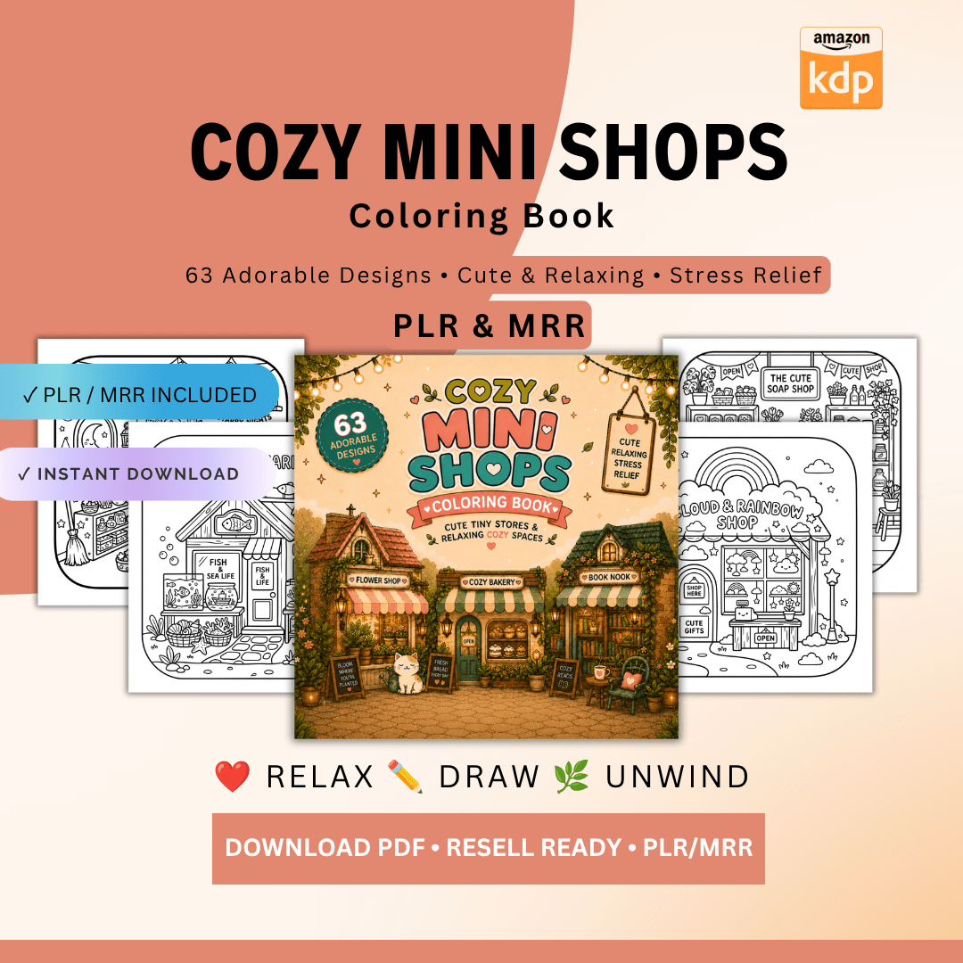 Cozy Mini Shops Coloring Book | 63 Pages | PLR & MRR | PDF Download